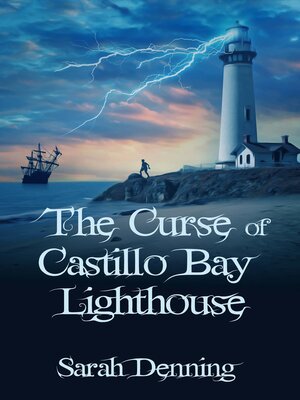 cover image of The Curse of Castillo Bay Lighthouse